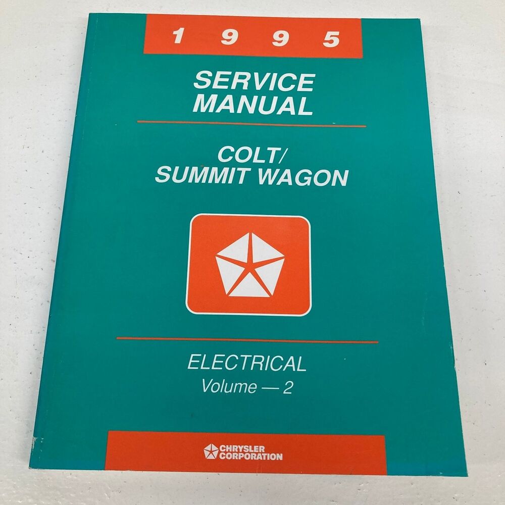 Chrysler Colt Summit Wagon 1995 service manual (electrical) Vol 2 used original